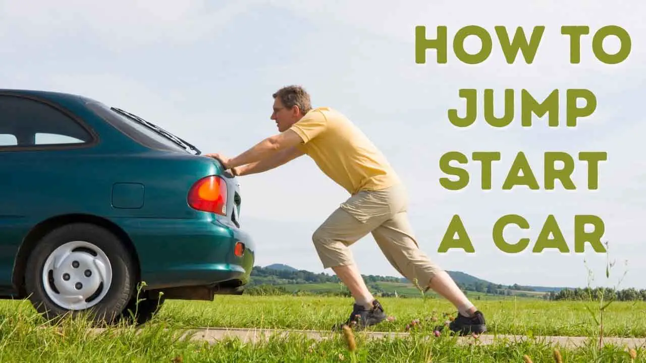 jump start a car without another car