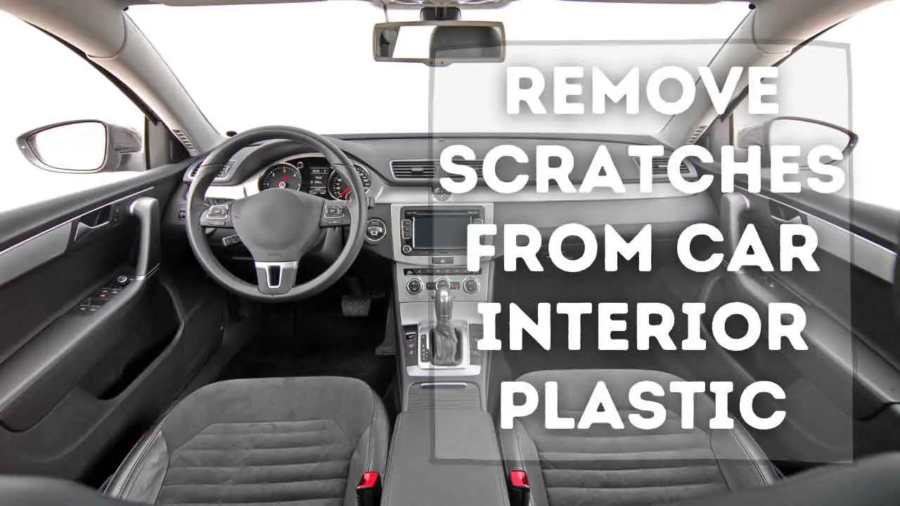 interior scratch removing methods