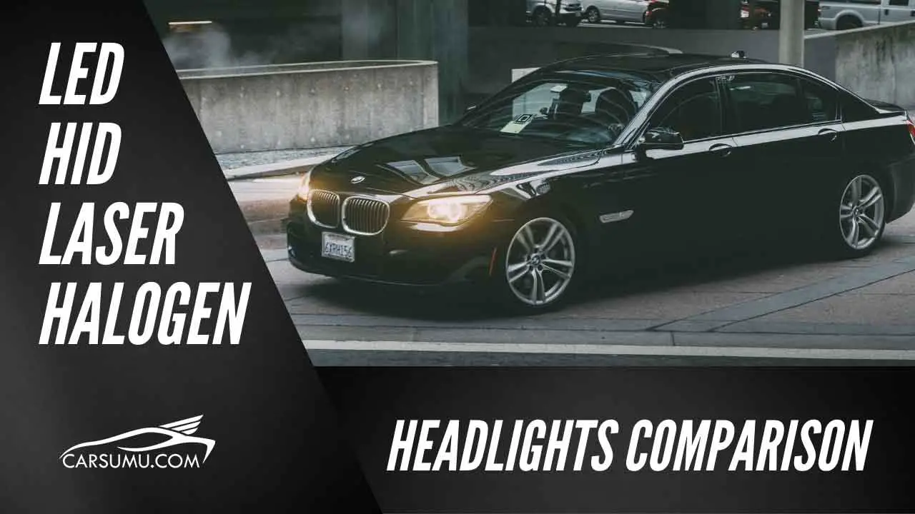 led vs halogen vs hid vs laser headlights