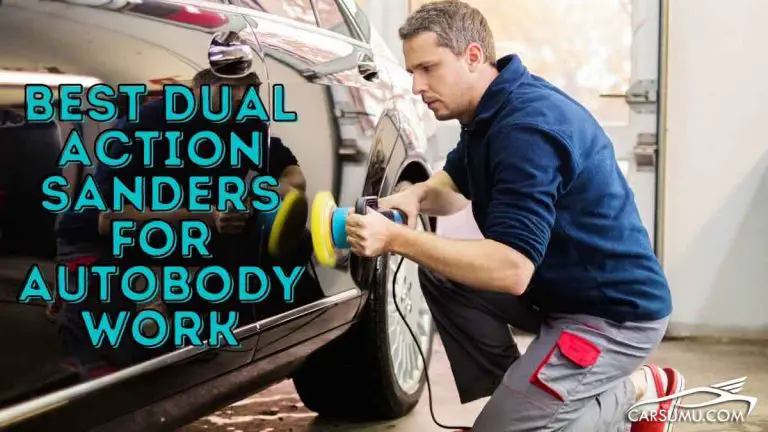 best dual action polisher for autobody work