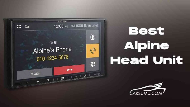 Best Alpine Head Unit