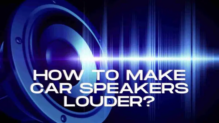 how to make car speakers louder without amp