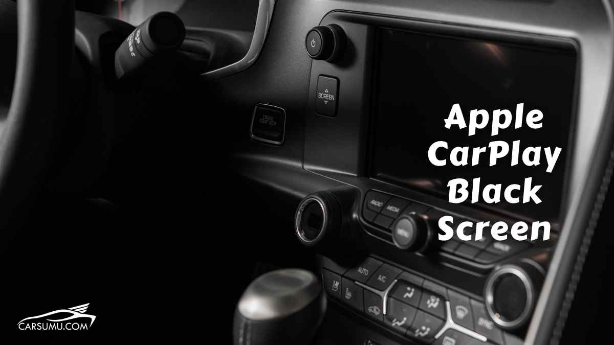 Apple CarPlay Black Screen