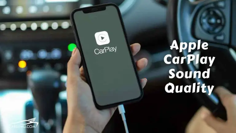 Apple CarPlay Sound Quality