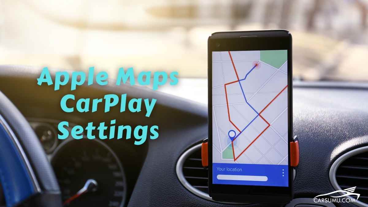 Apple Maps CarPlay Settings