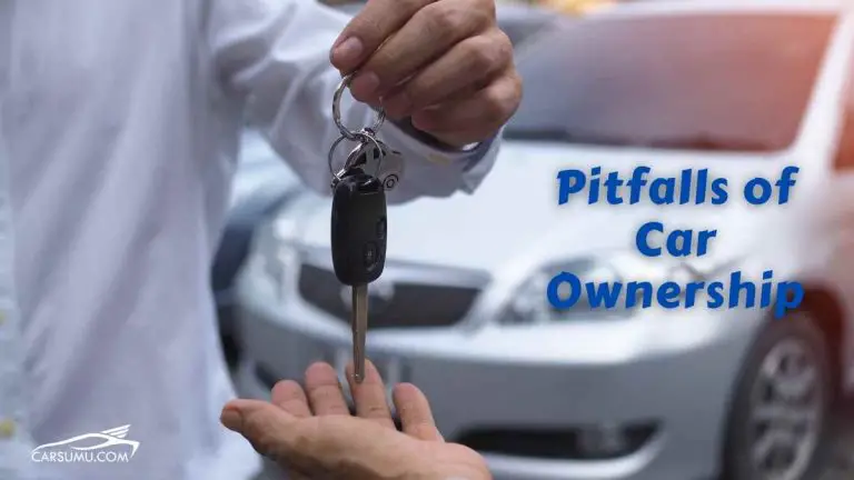 Pitfalls of Car Ownership